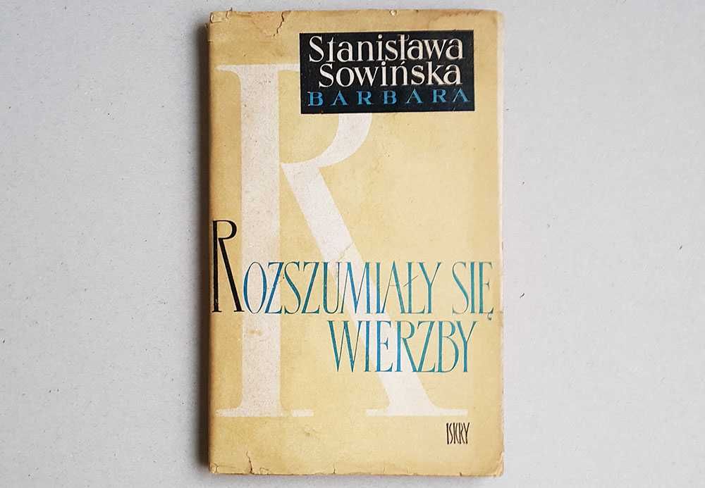 Rozszumiały się wierzby Stanisława Sowińska Barbara mapy Warszawa 1964