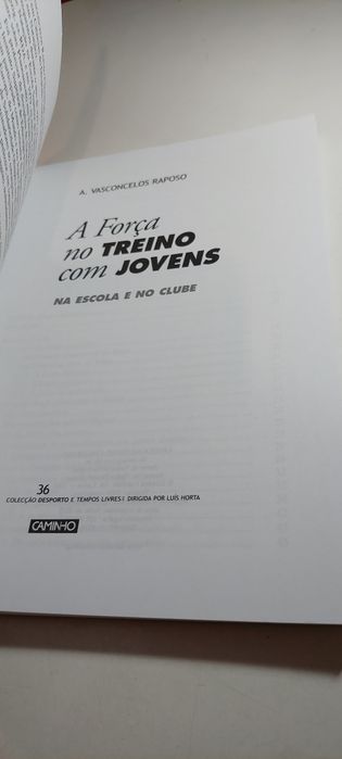 A Força no Treino com Jovens - A. Vasconcelos Raposo