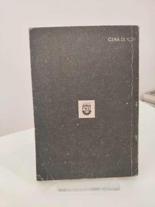 Fizyka dla techników Optyka atomistyka - S. Glucksman i O. Wołczek