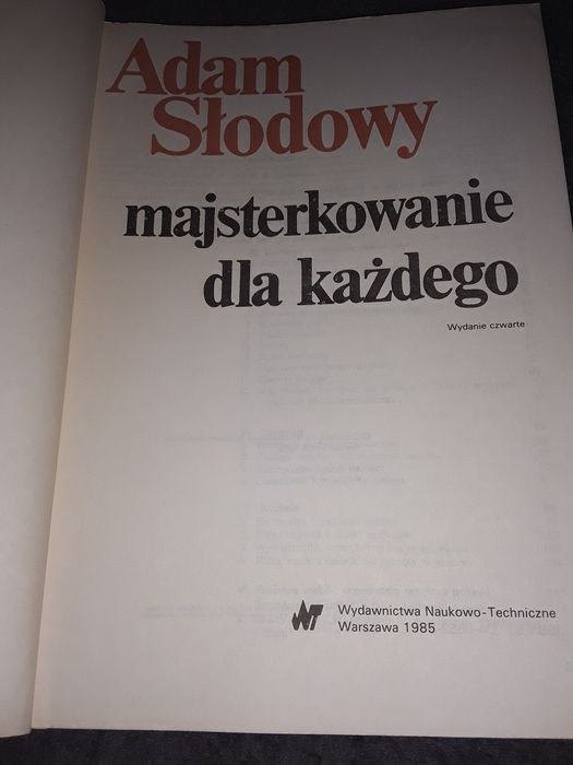 Majsterkowanie dla każdego Adam słodowy D