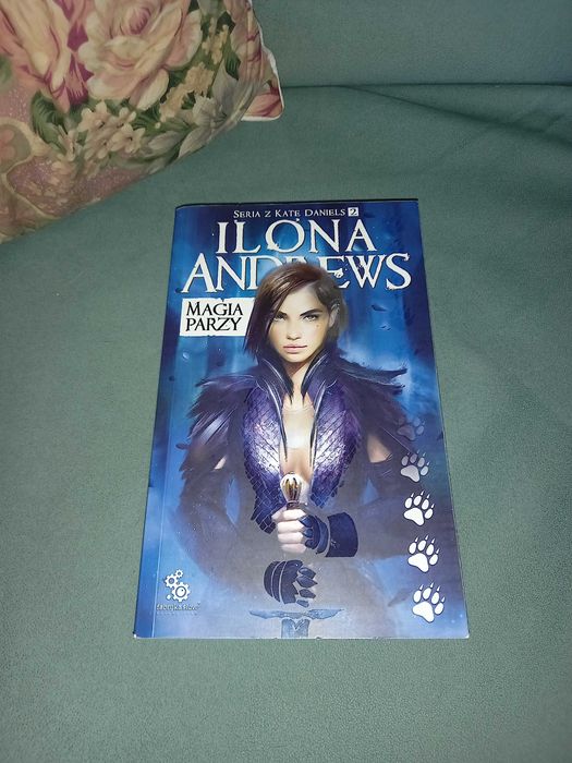 Magia parzy Ilona Andrews Kate Daniels tom 2