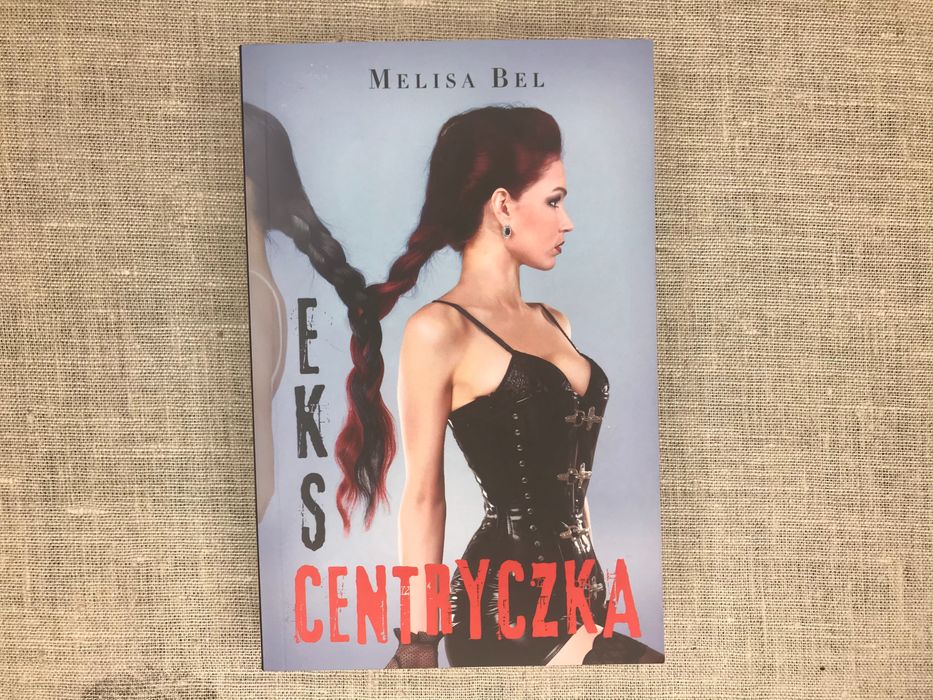 Eskscentryczka, Melisa Bel