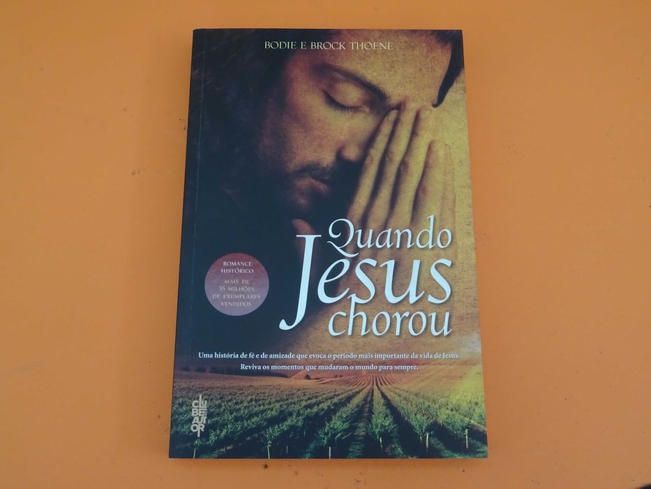 Quando Jesus chorou -    Bodie E Brock Thoene