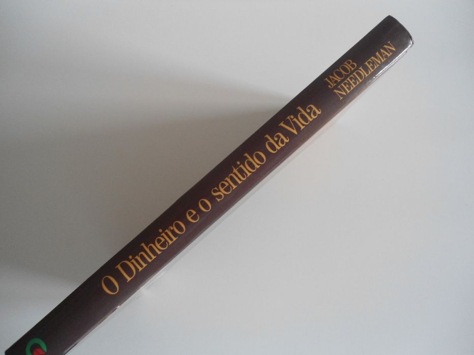 O Dinheiro e o sentido da Vida de Jacob Needleman (1992)