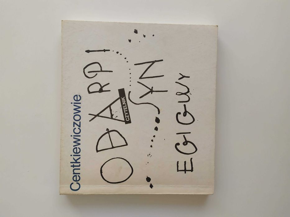 Odarpi syn Egigwy - Centkiewiczowie