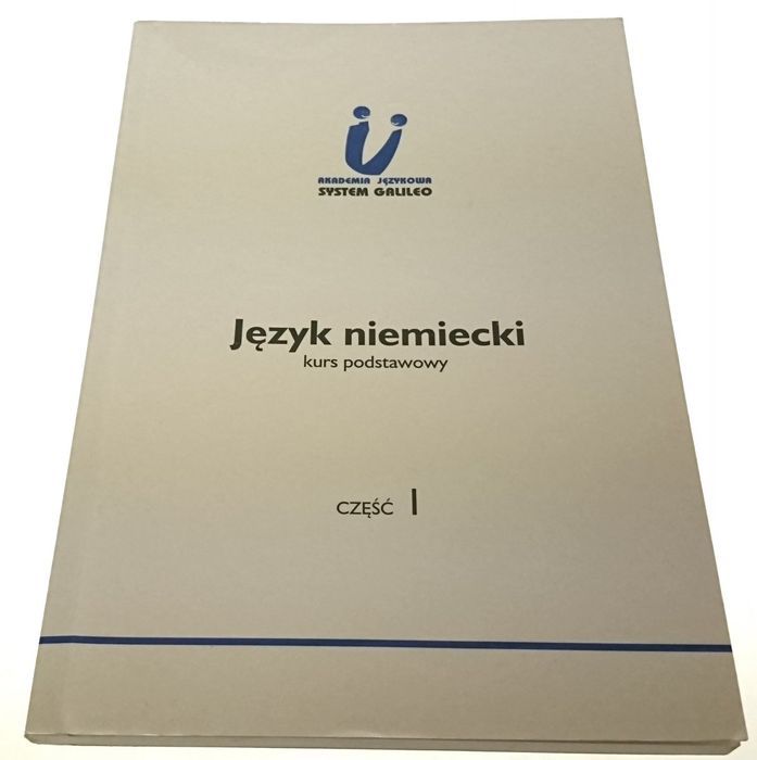 Język Niemiecki. Kurs Podstawowy Część 1 (1999)