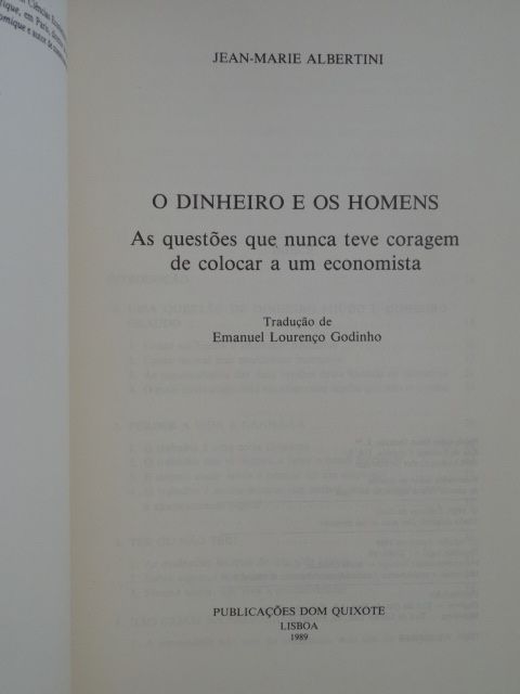 O Dinheiro e os Homens de Jean-Marie Albertini - 1ª Edição