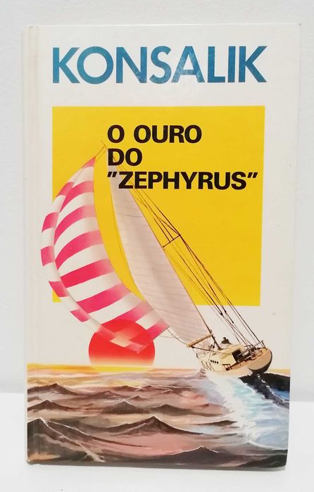 Livro - O Ouro do "Zephyrus", de Konsalik