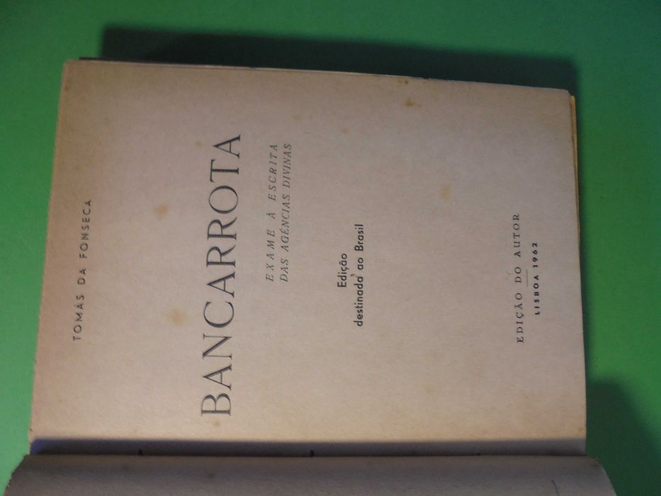 Fonseca (Tomás da);Bancarrota