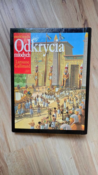 Encyklopedia Odkrycia Młodych - Larousse Gallimard