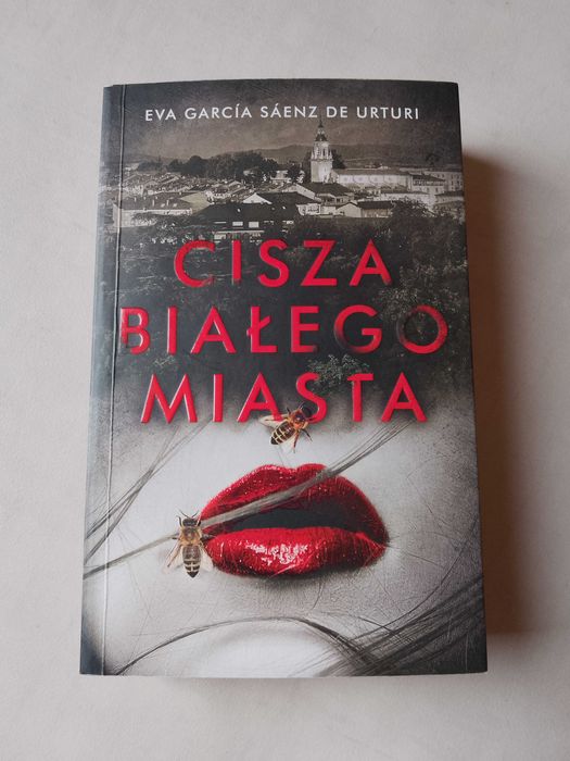E. G. Sáenz de Urturi "Cisza białego miasta" 2019