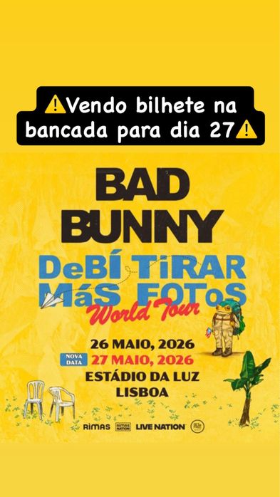 Bilhete bad bunny dia 27 maio portugal lisboa bancada