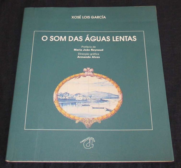 Livro O Som das Águas Lentas Poesia Azulejos