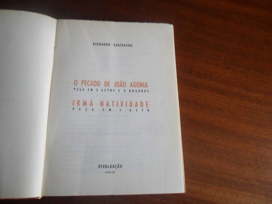 "O PECADO DE JOÃO AGONIA" e "IRMÃ NATIVIDADE" de Bernardo Santareno - 1ª Edição de 1961 - TEATRO