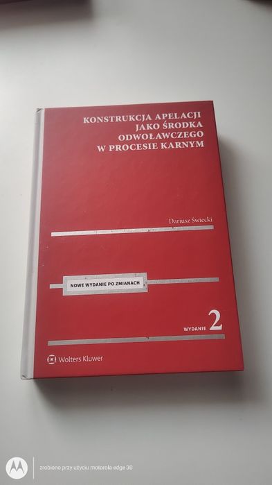 Konstrukcja Apelacji jako środka odwoławczego w procesie karnym