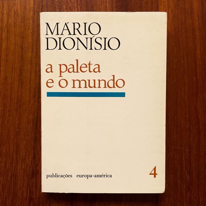 Mario Dionísio - A Paleta e o Mundo (5 Volumes)