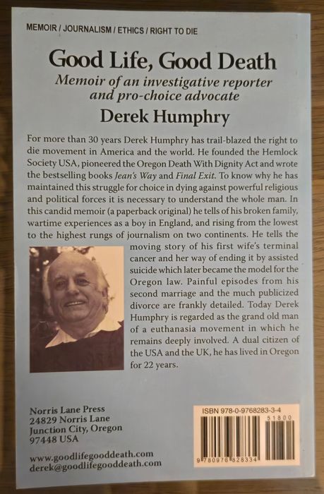 Good Life, Good Death: Memoir of an Investigative Reporter (2008)