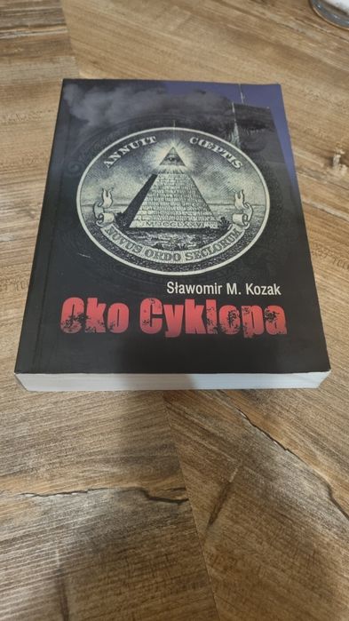 Oko cyklopa Sławomir M. Kozak