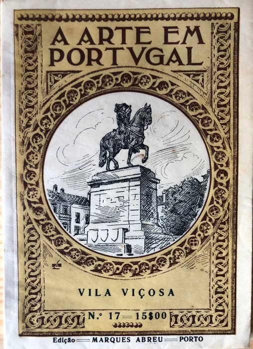 A Arte em Portugal - Vila Viçosa - Luis Cardim