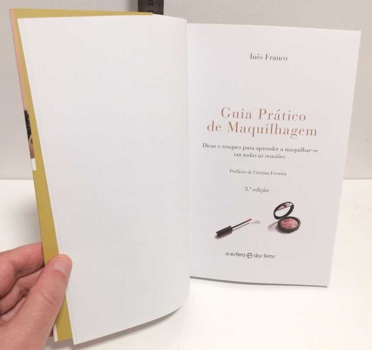 Guia Prático de Maquilhagem, de Inês Franco. Dicas e truques para aprender a maquilhar-se em todas as ocasiões