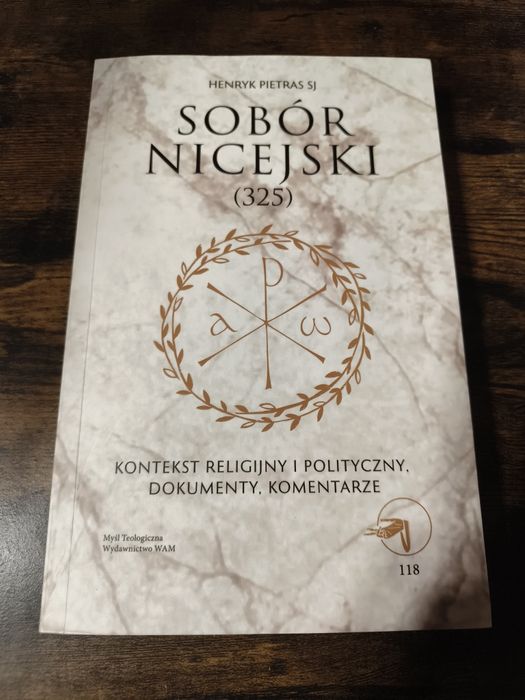 Sobór Nicejski - Henryk Pietras SJ