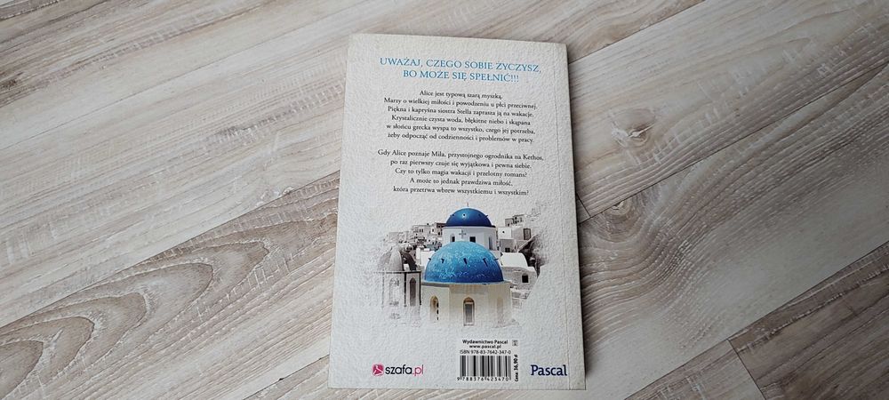 Uważaj, o czym marzysz - Victoria Connelly