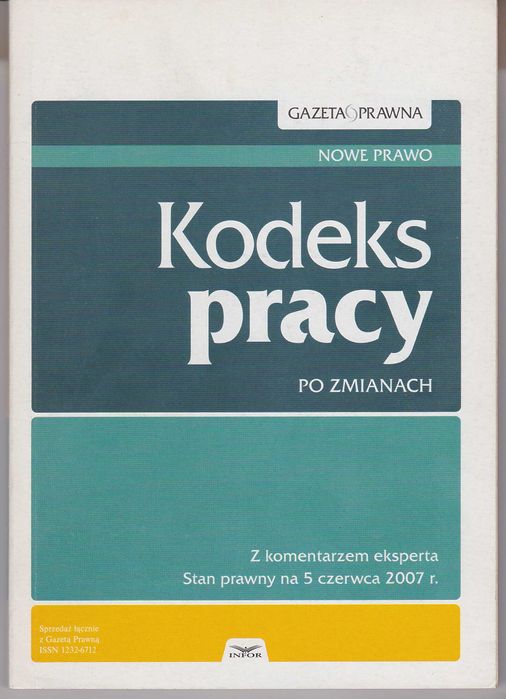 Kodeks pracy z komentarzem eksperta - 2007 - Gazeta Prawna
