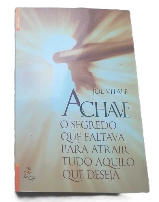 A Chave, O Segredo que Faltava para Atrair Tudo o que Deseja