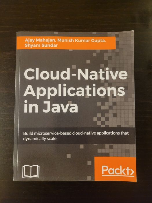 Cloud Native Applications in Java - Ajay Mahajan64585103390211120