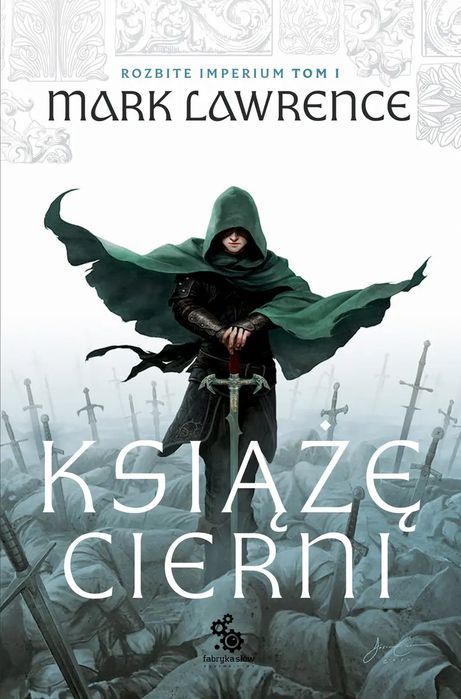 Książę Cierni. Rozbite Imperium. Tom 1. Nowy Produkt