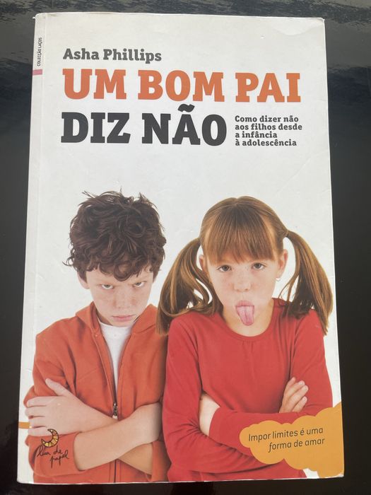 Um bom pai diz nao Asha Phillips