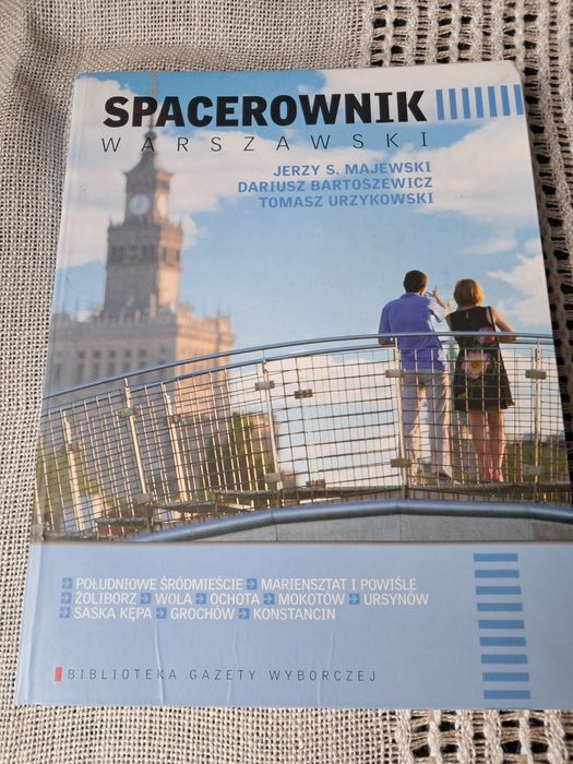 Spacerownik Warszawski. Jerzy S. Majewski i inni