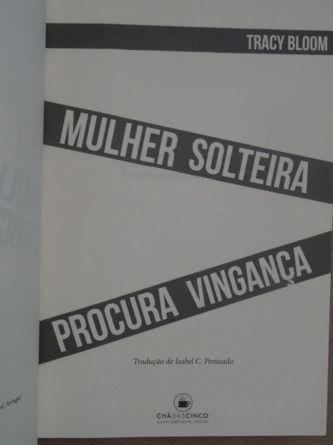 Mulher Solteira Procura Vingança de Tracy Bloom