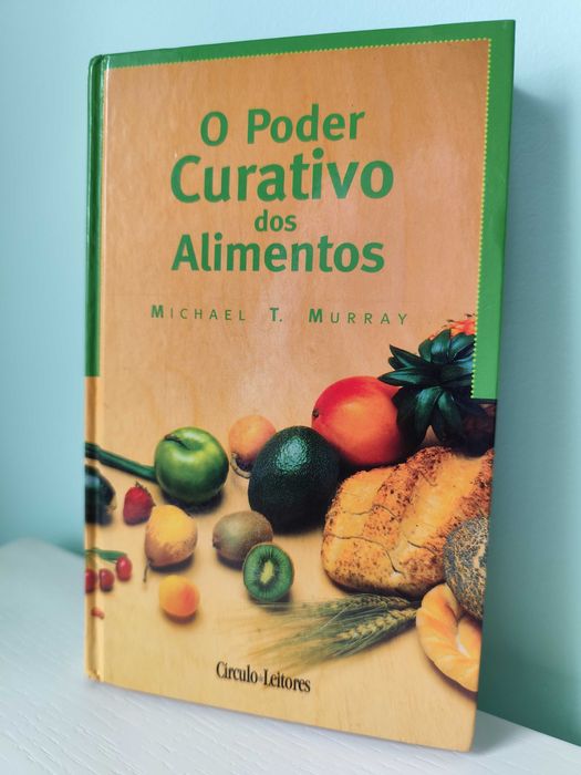 O poder curativo dos alimentos