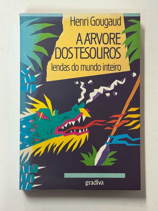 A árvore dos tesouros - Lendas do mundo inteiro - Henri Gougaud