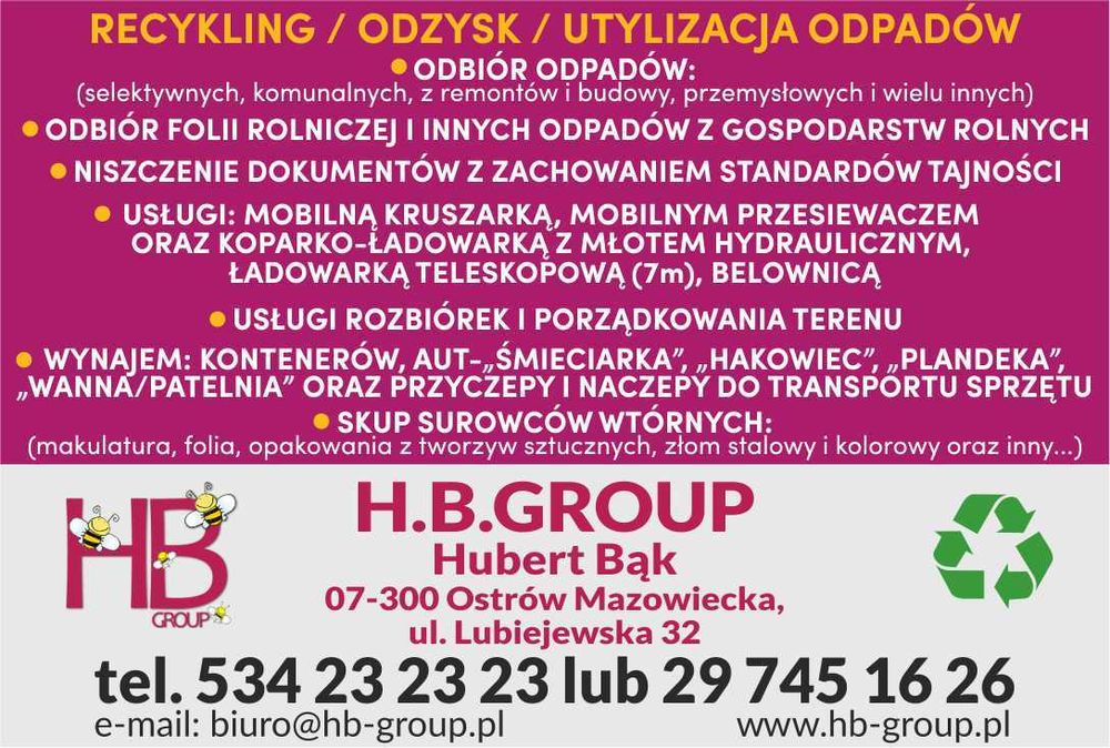 wywóz odpadów / niszczenie dokumentów /rozbiórki i kruszenie gruzu /hakowiec /śmieciarka/,wanna''/ usługi ładowarką teleskop 7 m i koparko-ładowarką