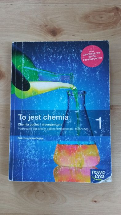 To jest chemia 1 - NOWA ERA - zakres rozszerzony