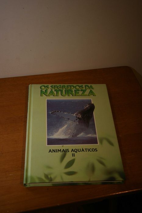 Book "The Secrets of Nature - Aquatic Animals II"