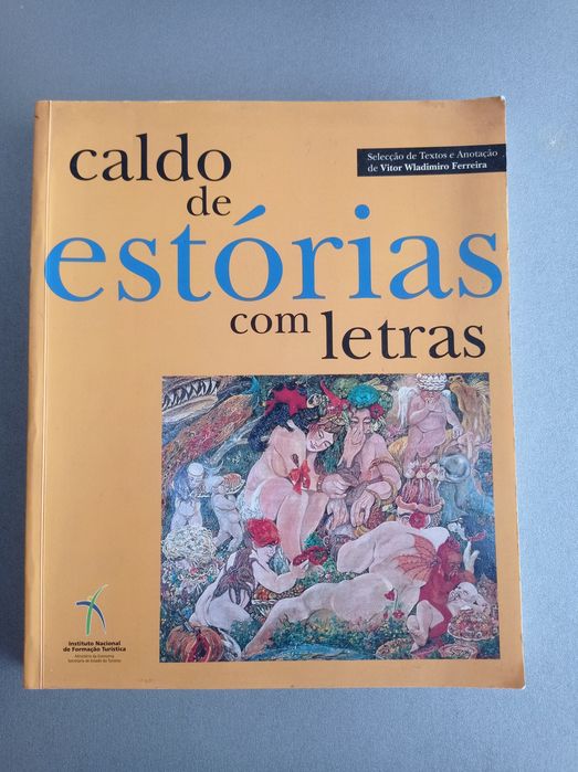 Caldo de estórias com letras