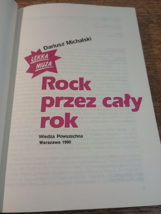 Rock przez cały rok. Dariusz Michalski