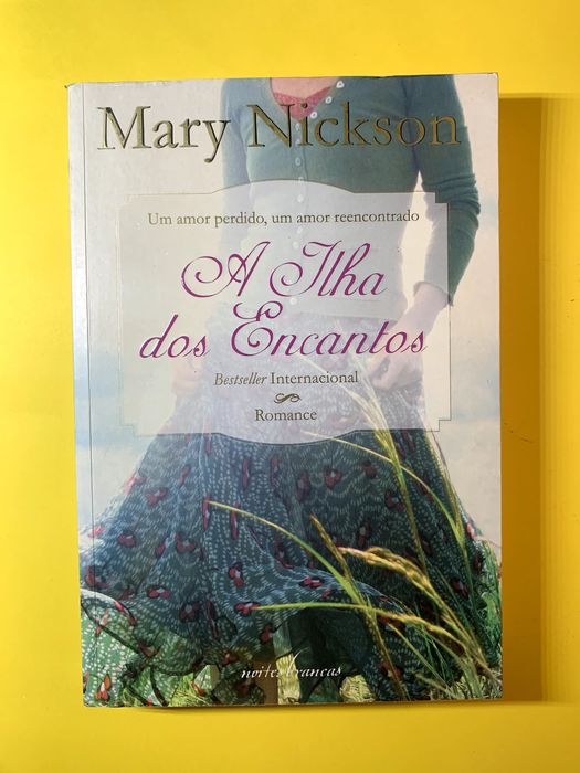 A Ilha dos Encantos - Mary Nickson