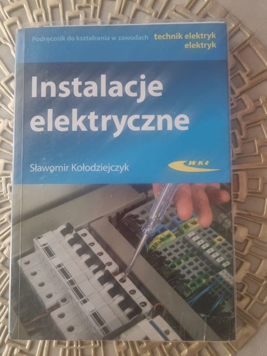 Instalacje elektryczne   podręcznik  do nauki zawodu