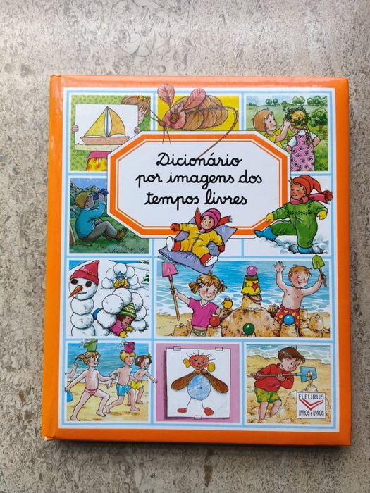 Dicionário por imagens dos tempos livres