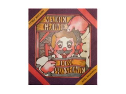 Mądrej Głowie W Michalski A65918