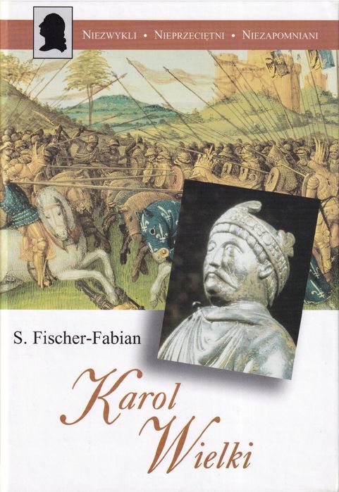 Karol Wielki Siegfried Fischer-Fabian
