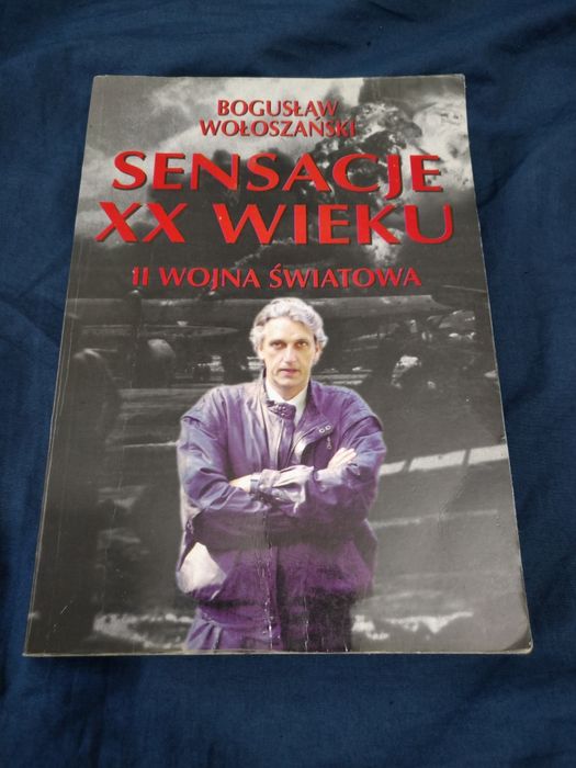 Wołoszański Sensacje XX wieku II Wojna Światowa