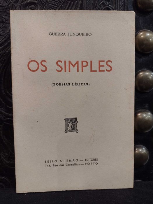 Os Simples "Poesias Líricas" Guerra Junqueiro