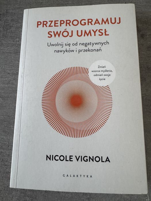 Przeprogramuj swój umysł Nicole Vignola