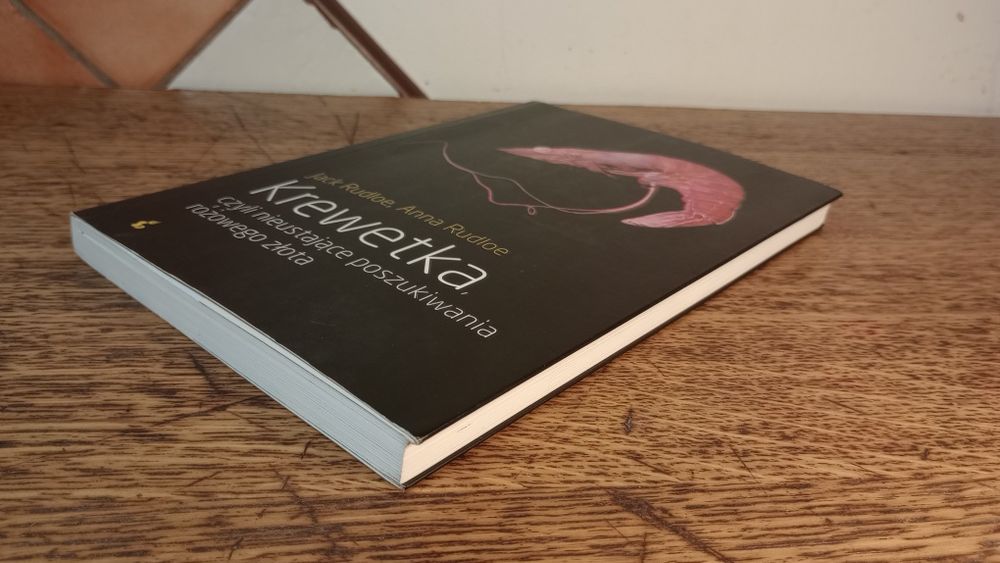 Krewetka czyli nieustające poszukiwania różowego złota.
