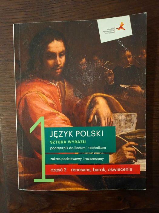 Sztuka wyrazu. Język polski. Renesans, barok, oświecenie, Kl 1 Cz 2.